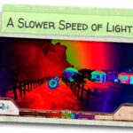 a_slower_speed_of_light